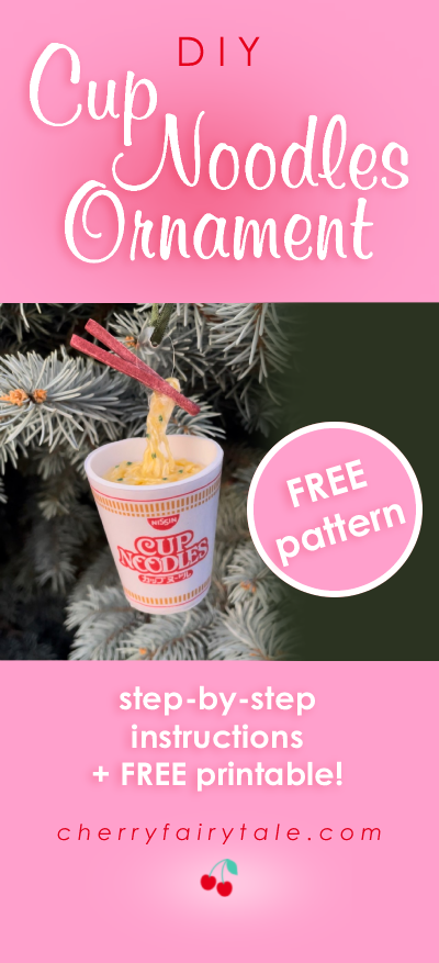 Cup Noodles DIY Ornament FREE PATTERN